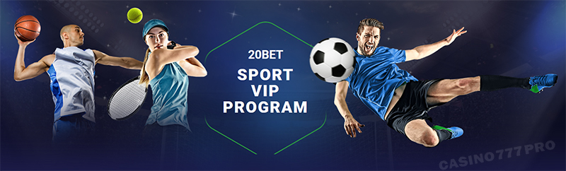 20Bet Sports VIP Program