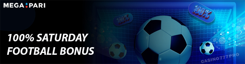 Megapari 100% Saturday Football Bonus