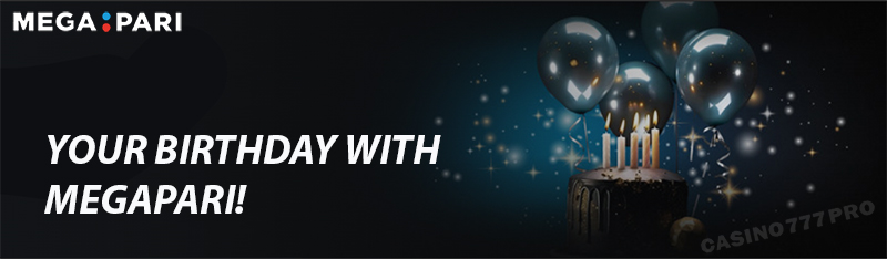 Megapari Birthday Bonus