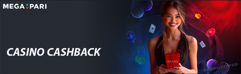 Megapari Casino Cashback