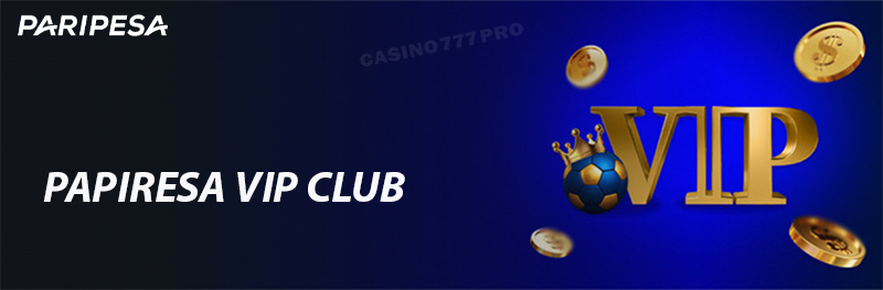 Paripesa VIP Program