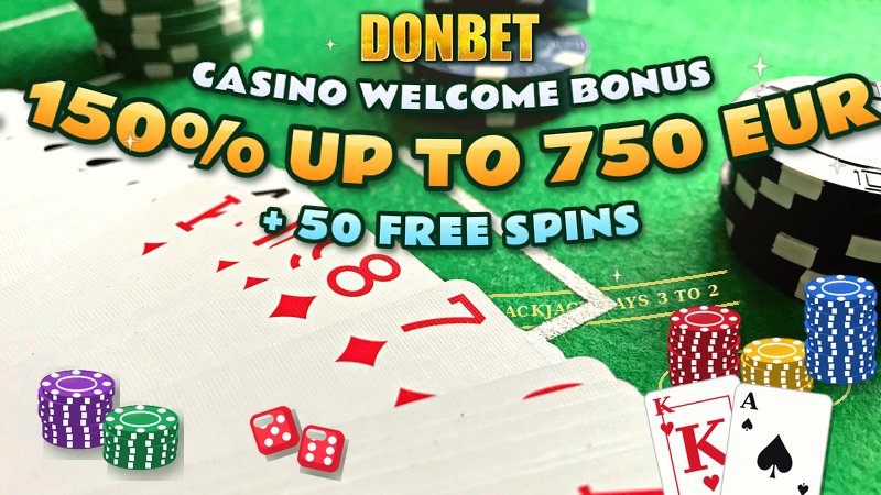 DonBet Casino Welcome Bonus - 150% up to 750 EUR + 50 FS