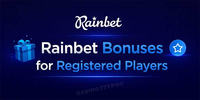 Rainbet Casino and Sportsbook Offers for Registered Users